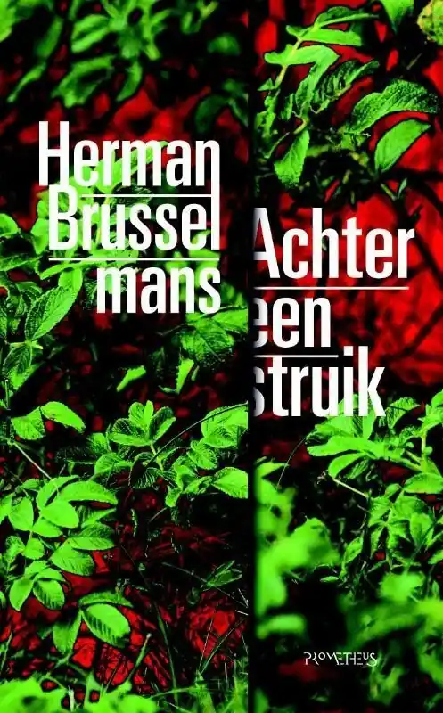 Achter een struik Must-Have