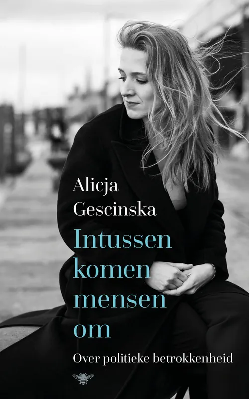 Intussen komen mensen om Betrouwbaar