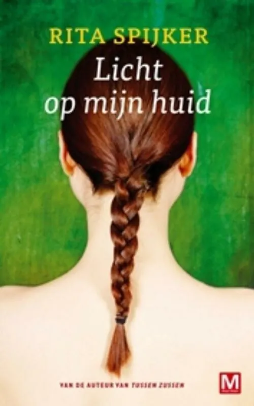 Populair Licht op mijn huid - R.ita Spijker