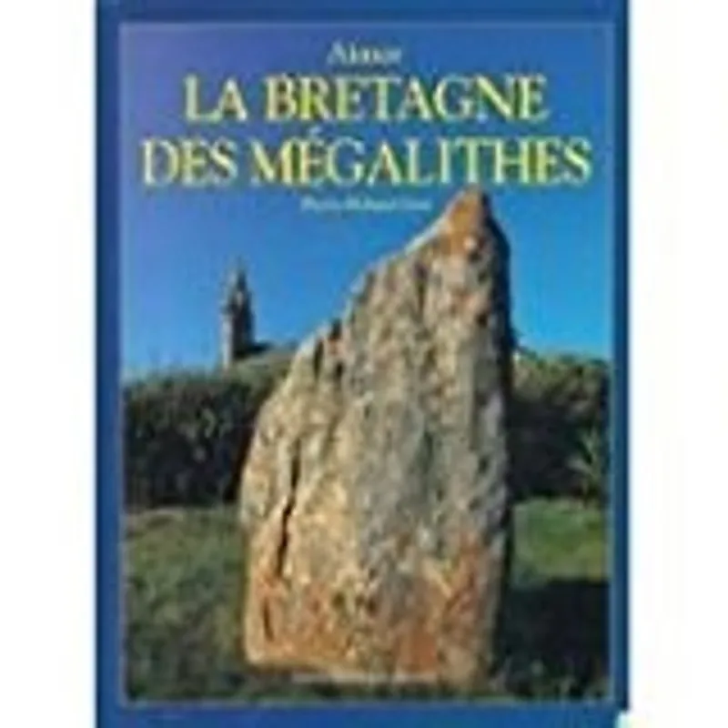 Koopje Bretagne des mégalithes - Pierre-Roland Giot