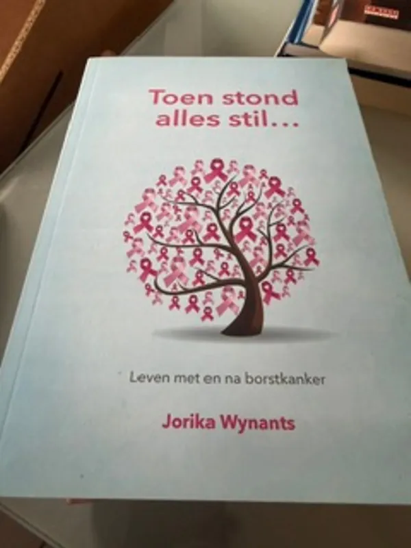 Exclusieve Aanbieding Toen stond alles stil - jorika wynants