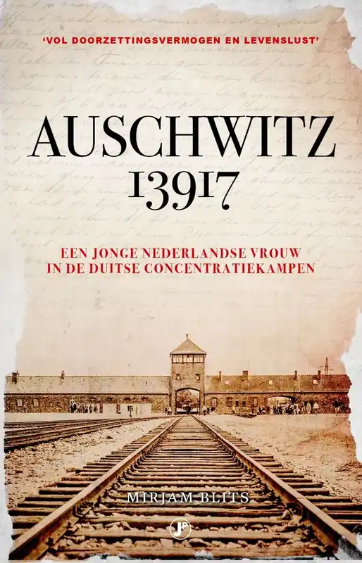 Auschwitz 13917 - Mirjam Blits Direct Beschikbaar
