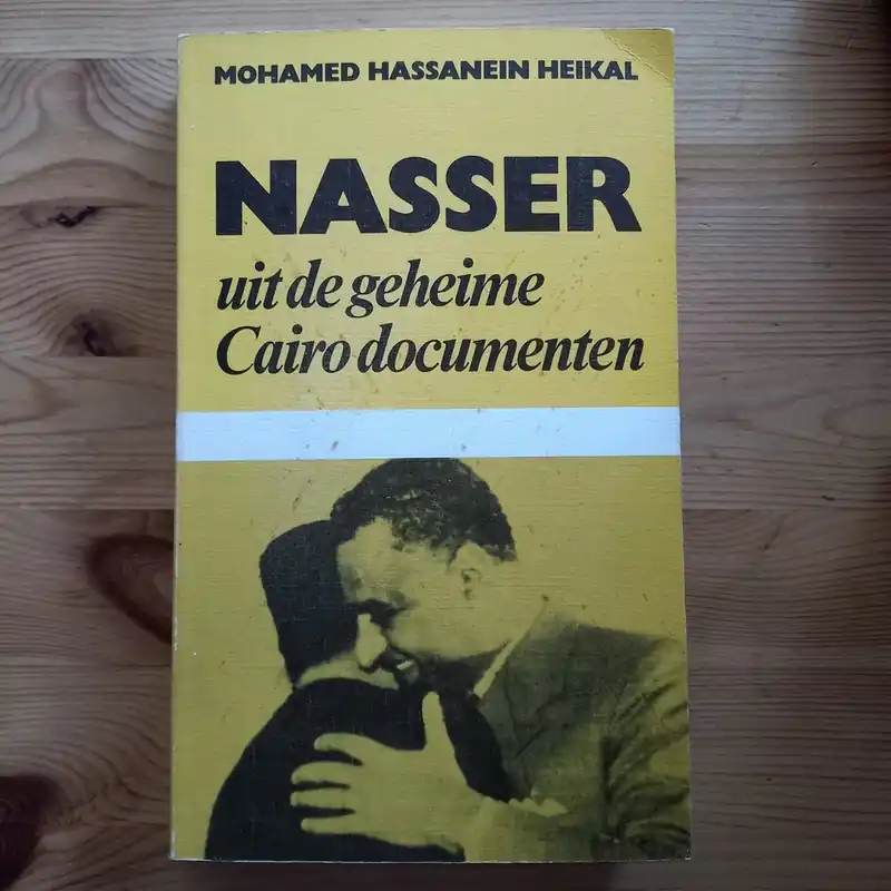 Gereduceerde Prijs Nasser uit de geheime cairo documenten - Heikel