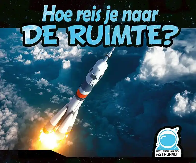 Hoe reis je naar de ruimte? Koop Online