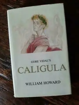 Gore Vidal's Caligula - William Howard Rechtstreeks Van De Fabrikant