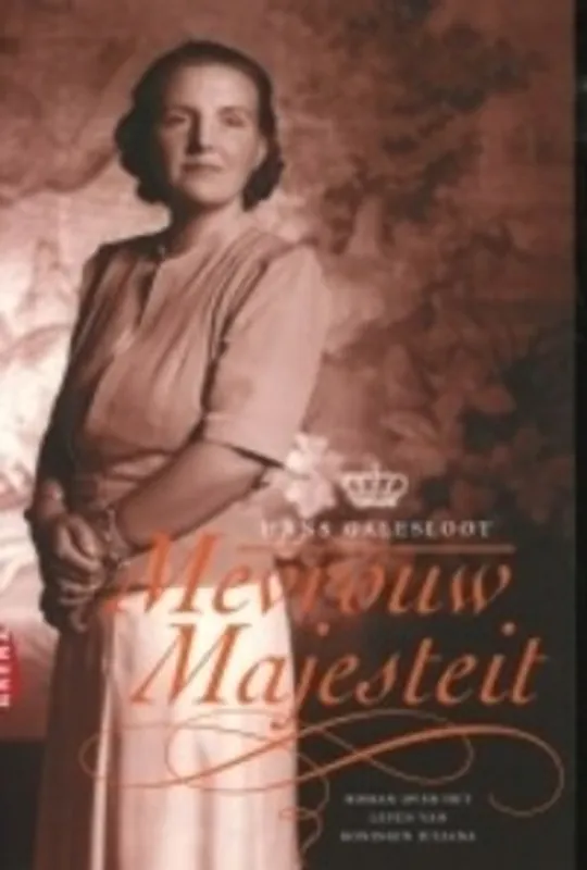 Mevrouw Majesteit - H. Galesloot Meest Verkocht