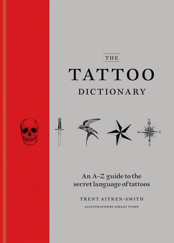 Finale Uitverkoop The tattoo dictionary - Trent Aitken-Smith