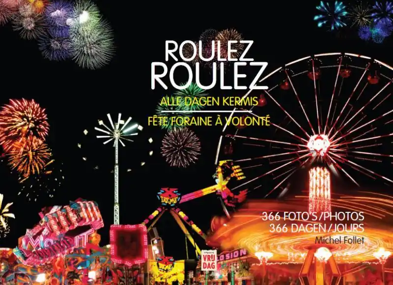 Beperkt Aanbod Roulez roulez - Michel Follet