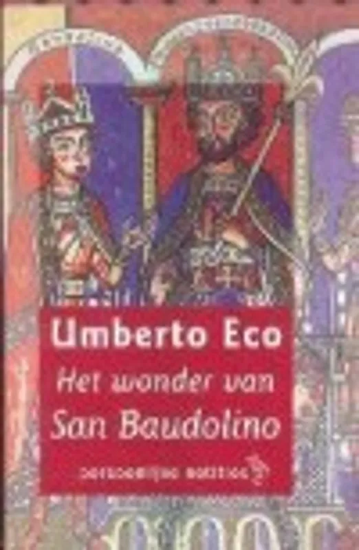Weekendaanbieding Het wonder van San Baudolino - Umberto Eco