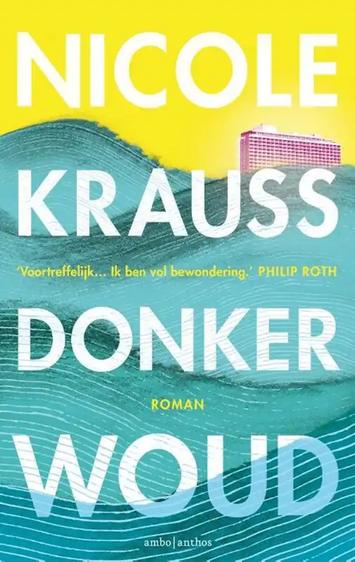 Bestel Nu Donker woud - Nicole Krauss