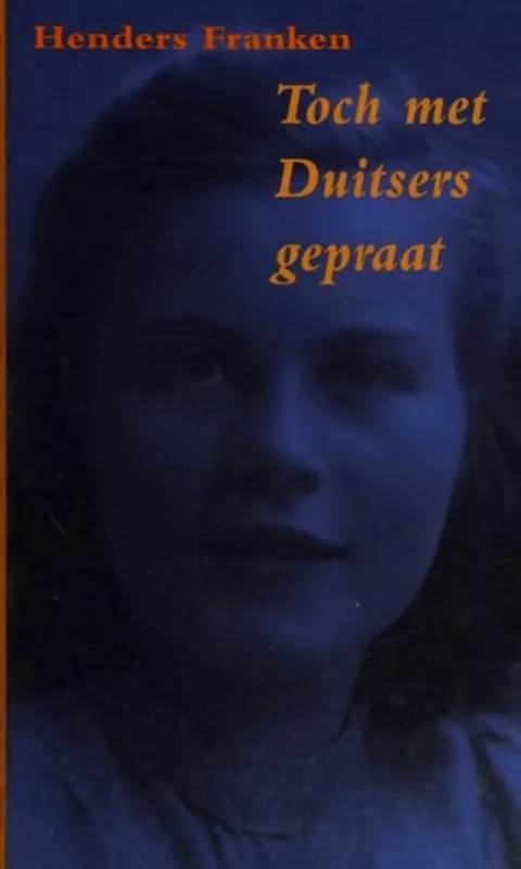 Gratis Verzending Toch met Duitsers gepraat - H. Franken