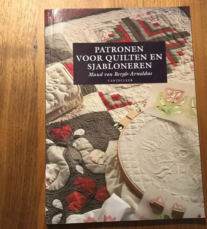 Patronen voor quilten en sjabloneren - von Bergh-Arnoldus M. Gecertificeerd