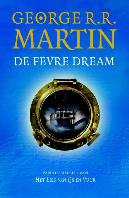 Gratis Retour De Fevre Dream - George R.R. Martin