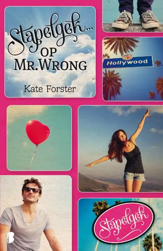 Stapelgek ... op Mr. Wrong - Kate Forster Koopje