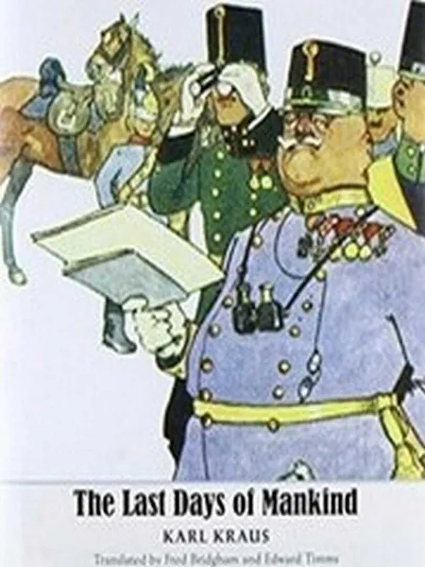 Nieuw The Last Days of Mankind - Karl Kraus