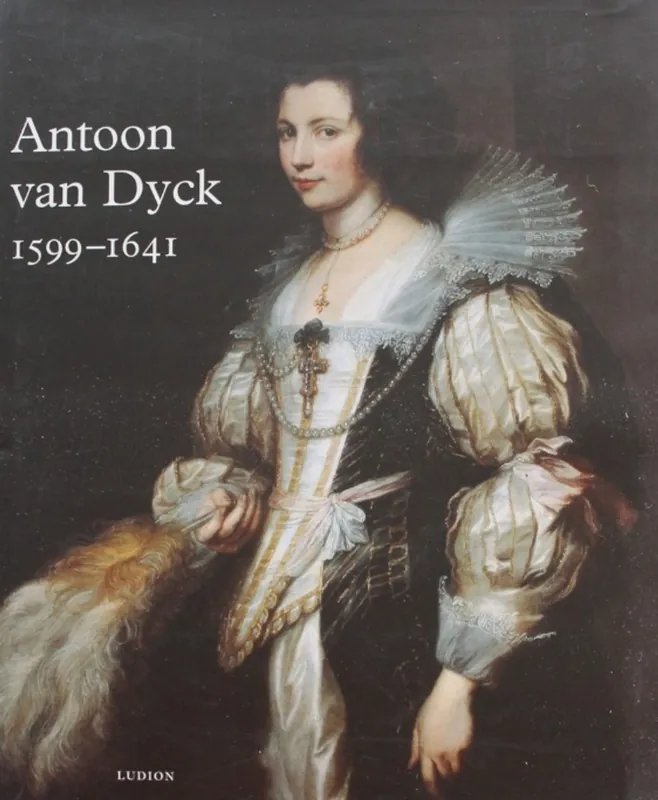 Antoon Van Dyck 1599-1641. - Christopher Brown; Hans Vlieghe Beste Prijs