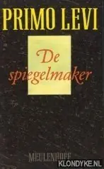 Express Levering De spiegelmaker - Primo Levi
