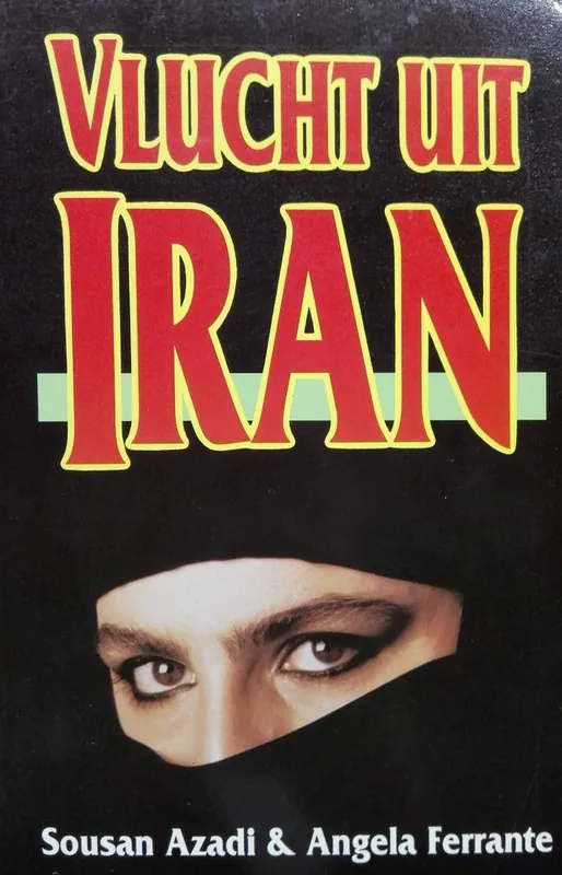 Shop Nu Vlucht uit Iran - Asadi Sousan, Ferrante Angela