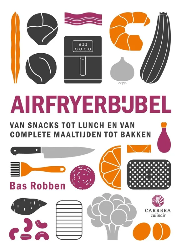 Bestel Nu Airfryerbijbel - Bas Robben