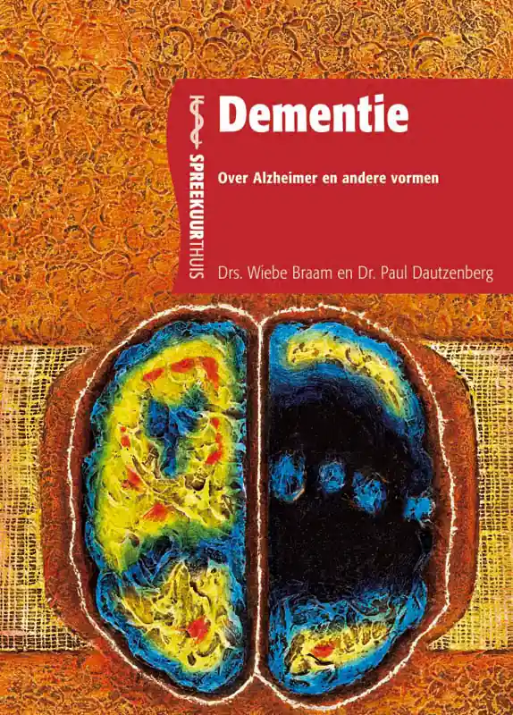 Gratis Verzending Dementie - Wiebe Braam; Paul Dautzenberg