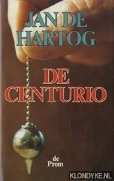 Op = Op De centurio - Jan de Hartog