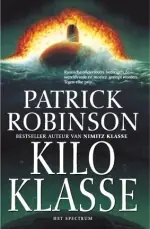Kilo Klasse - Patrick Robinson Betaalbaar
