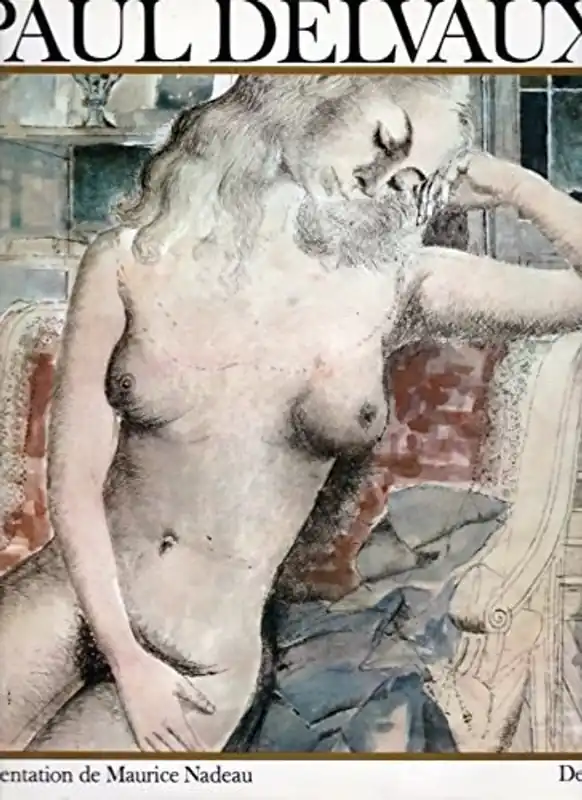Dessins de Paul Delvaux - Maurice Nadeau Op = Op
