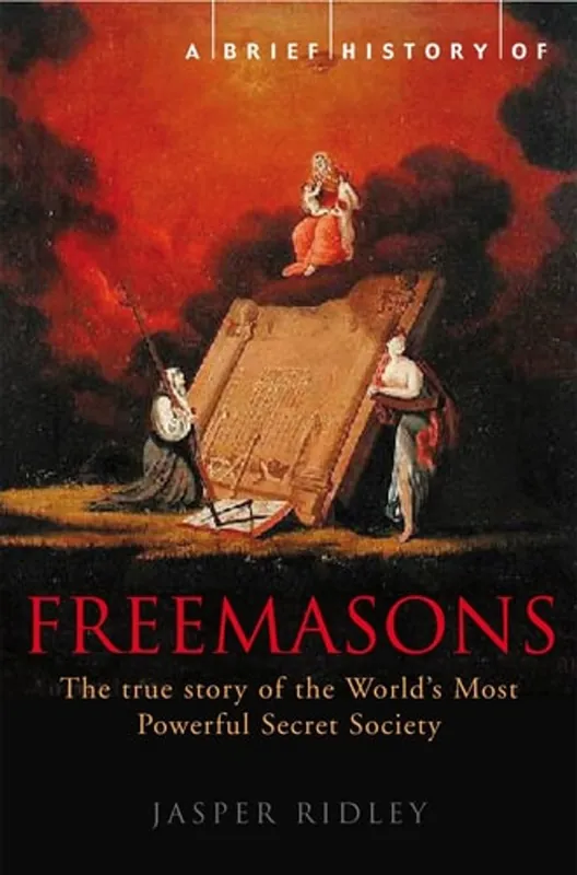 A Brief History Of The Freemasons - Jasper Ridley Flitsaanbieding