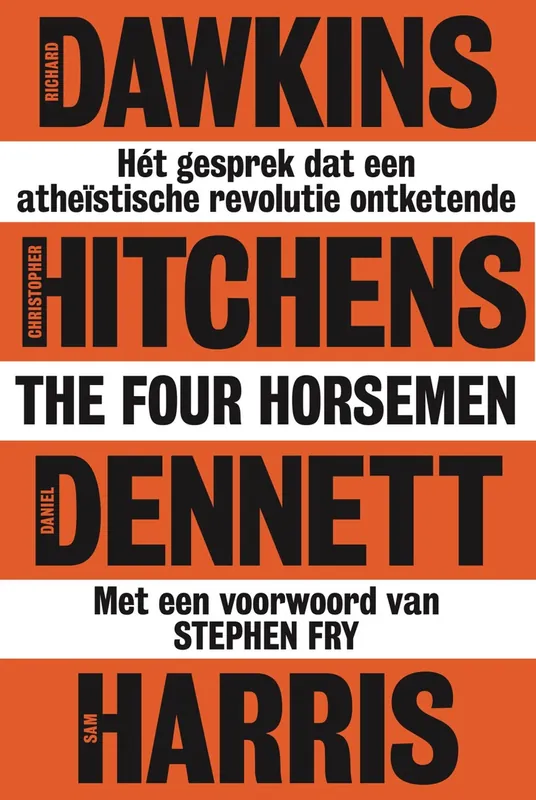 The Four Horsemen - Christopher Hitchens; Richard Dawkins; Sam Harris; Daniel Dennett Koop Vandaag