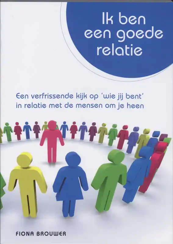 Speciale Aanbieding Ik ben een goede relatie - F. Brouwer