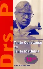 Populair Tante Constance en Tante Mathilde - Drs. P.