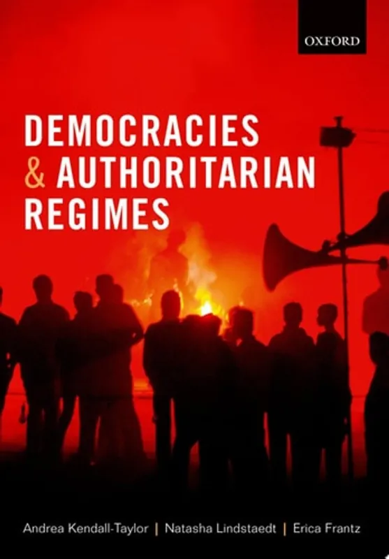 Democracies and Authoritarian Regimes - Andrea Kendall-Taylor Veilige Betaling