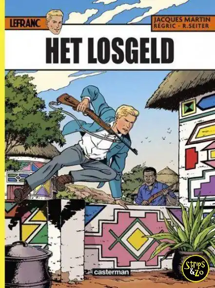 Direct Beschikbaar Lefranc 31 – Het losgeld