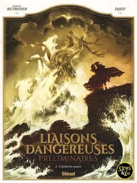Superprijs Dangerous Liaisons – Hoe het begon 3 – De ondergang van de minnaars