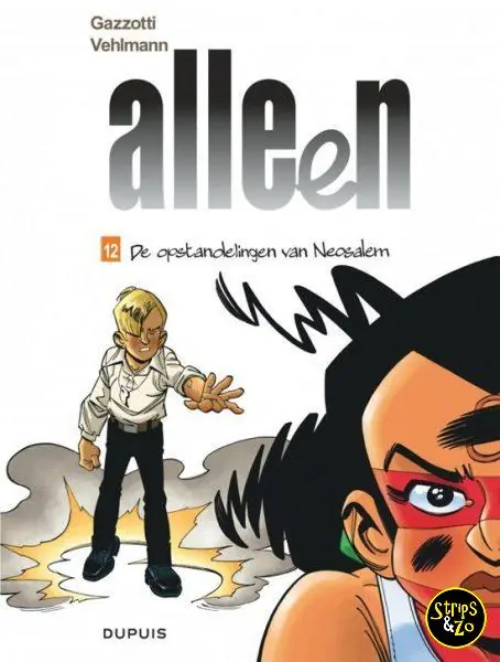 Premium Alleen 12 – De opstandelingen van Neosalem