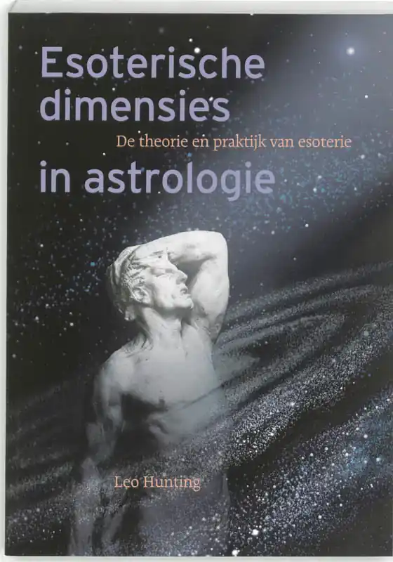 Esoterische dimensies in astrologie - Leo Hunting Gecertificeerd