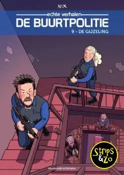 Voordeelprijs Buurtpolitie, de 9 – De gijzeling