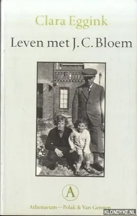 Leven met J. C. Bloem - C. Eggink Finale Uitverkoop