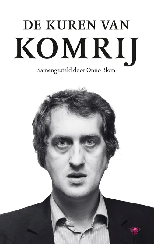 Gratis Retour De kuren van Komrij - Gerrit Komrij