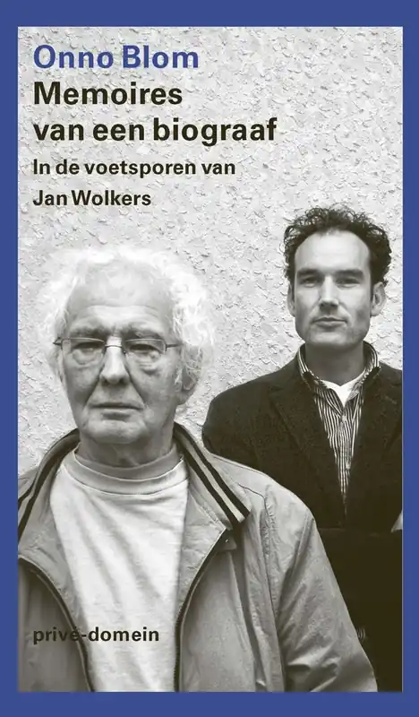 Memoires van een biograaf - Onno Blom Beperkte Voorraad