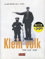 Klein volk - Ton van Reen Superprijs