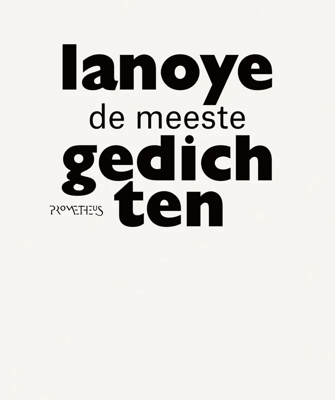 De meeste gedichten - Tom Lanoye Beste Prijs
