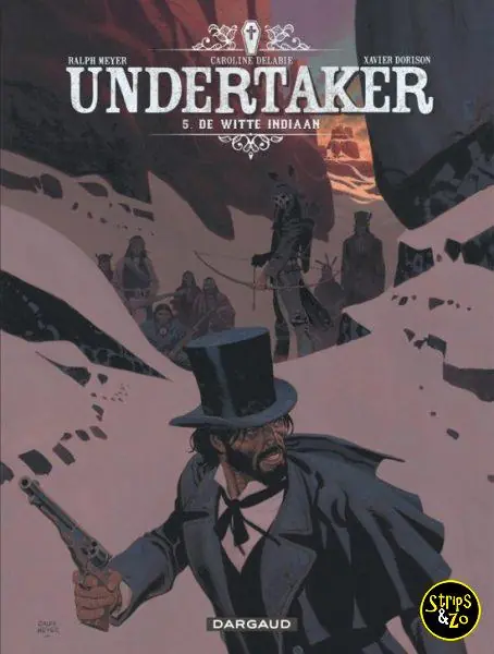 Betaalbaar Undertaker 5 – De witte Indiaan