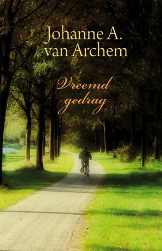 Vreemd gedrag - Johanne A. van Archem Korting