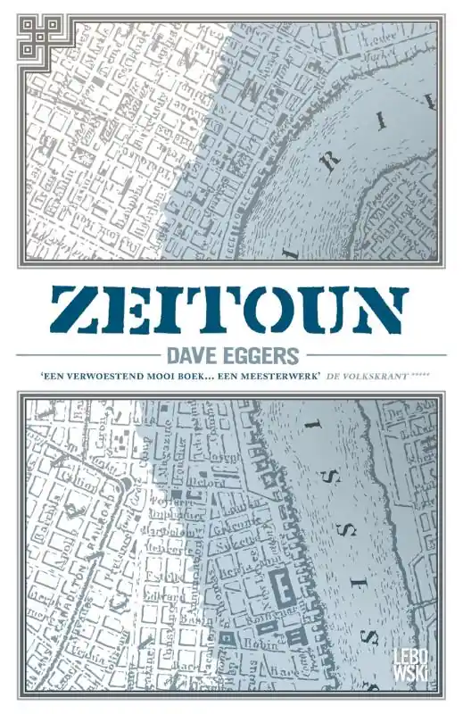 Gecertificeerd Zeitoun - Dave Eggers