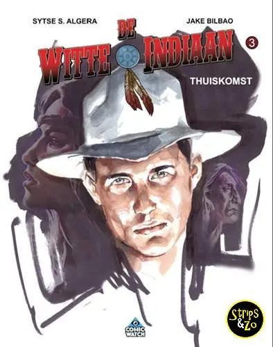 Witte indiaan, de HC 3 – Thuiskomst Actieprijs