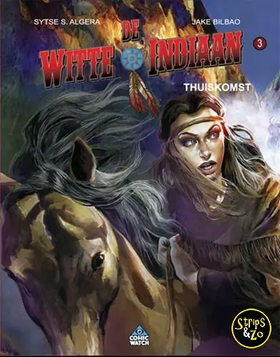 Direct Verzonden Witte indiaan, de SC 3 – Thuiskomst