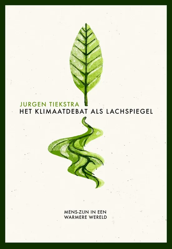 Voordeelprijs Het klimaatdebat als lachspiegel - Jurgen Tiekstra