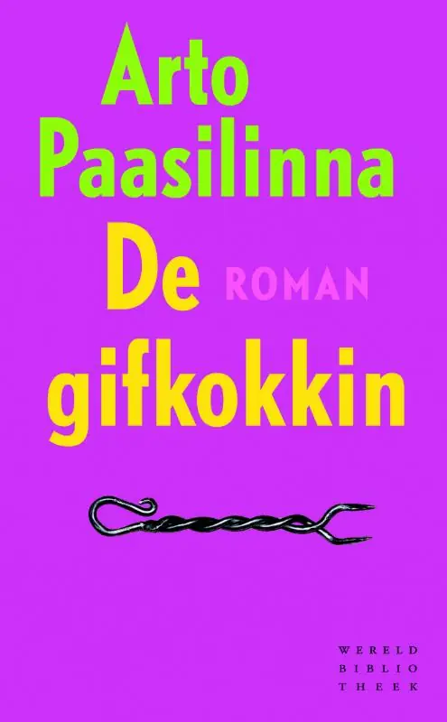 Koop Vandaag De gifkokkin - Arto Paasilinna