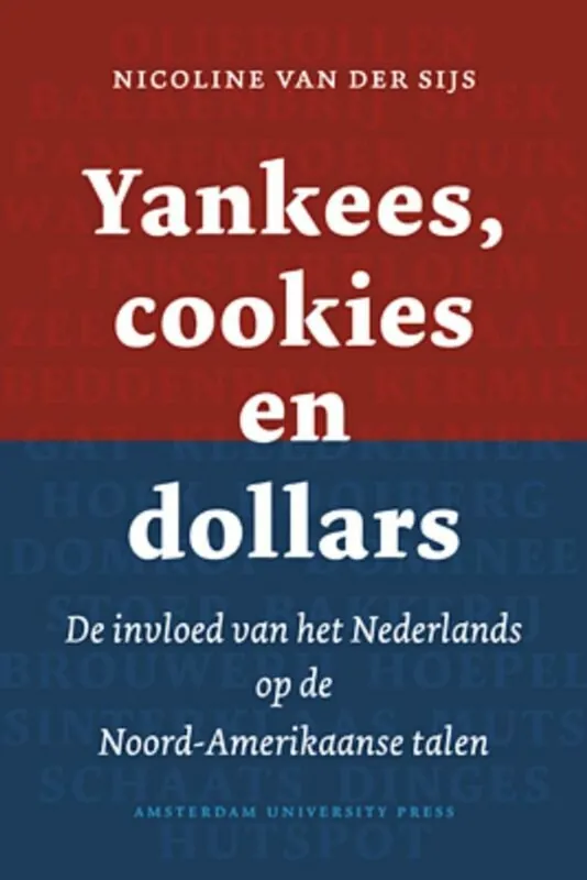 Dagaanbieding Yankees, cookies en dollars - Nicoline Van der Sijs